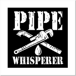 Pipe Whisperer Posters and Art